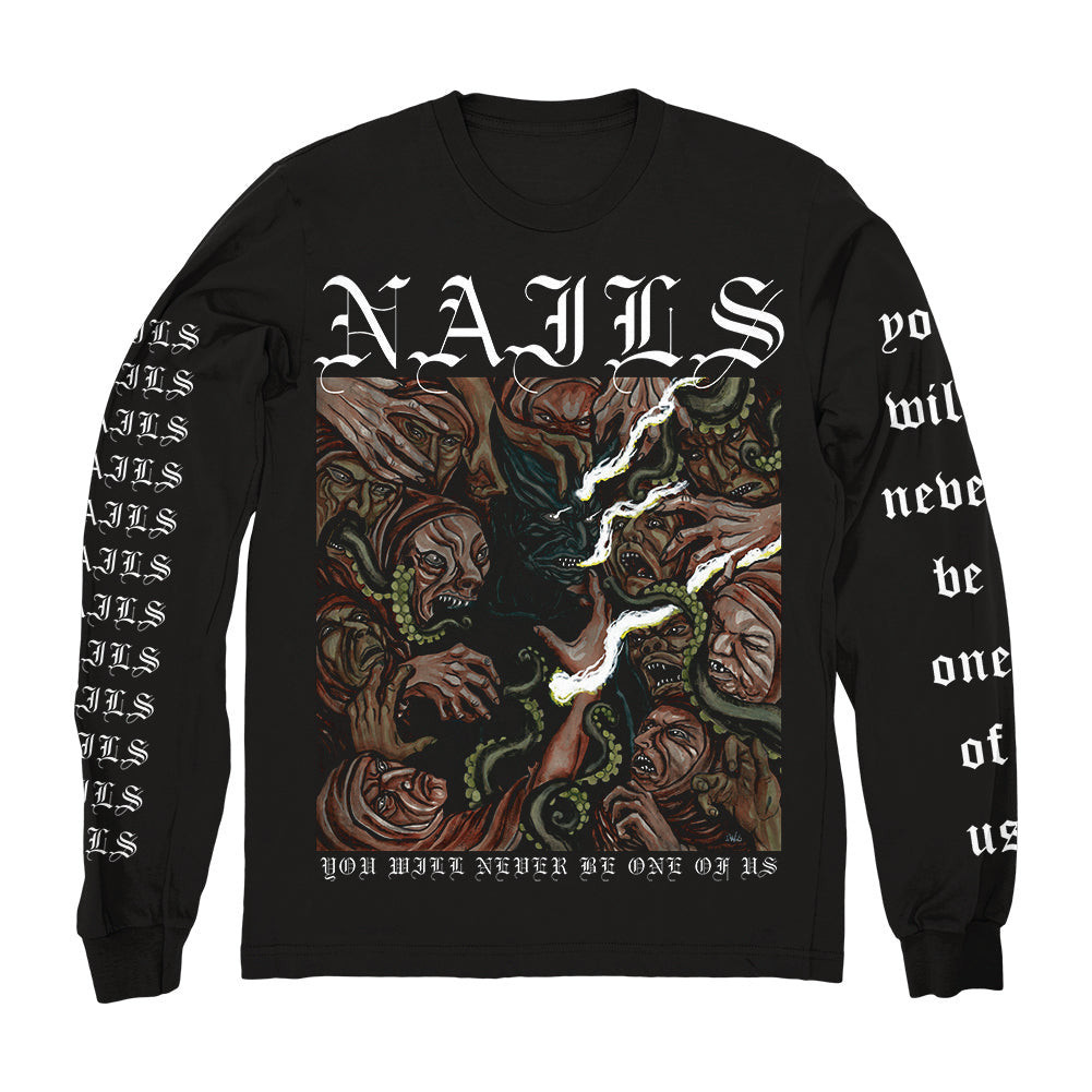 Nails Merch You Will Never Be One Of Us Long Sleeve Shirt Nails Shirt Dad Gifts For Father's Day 2025 Nails Merch You Will Never Be One Of Us Long Sleeve Shirt Nails Shirt Dad Gifts For Father's Day 2025