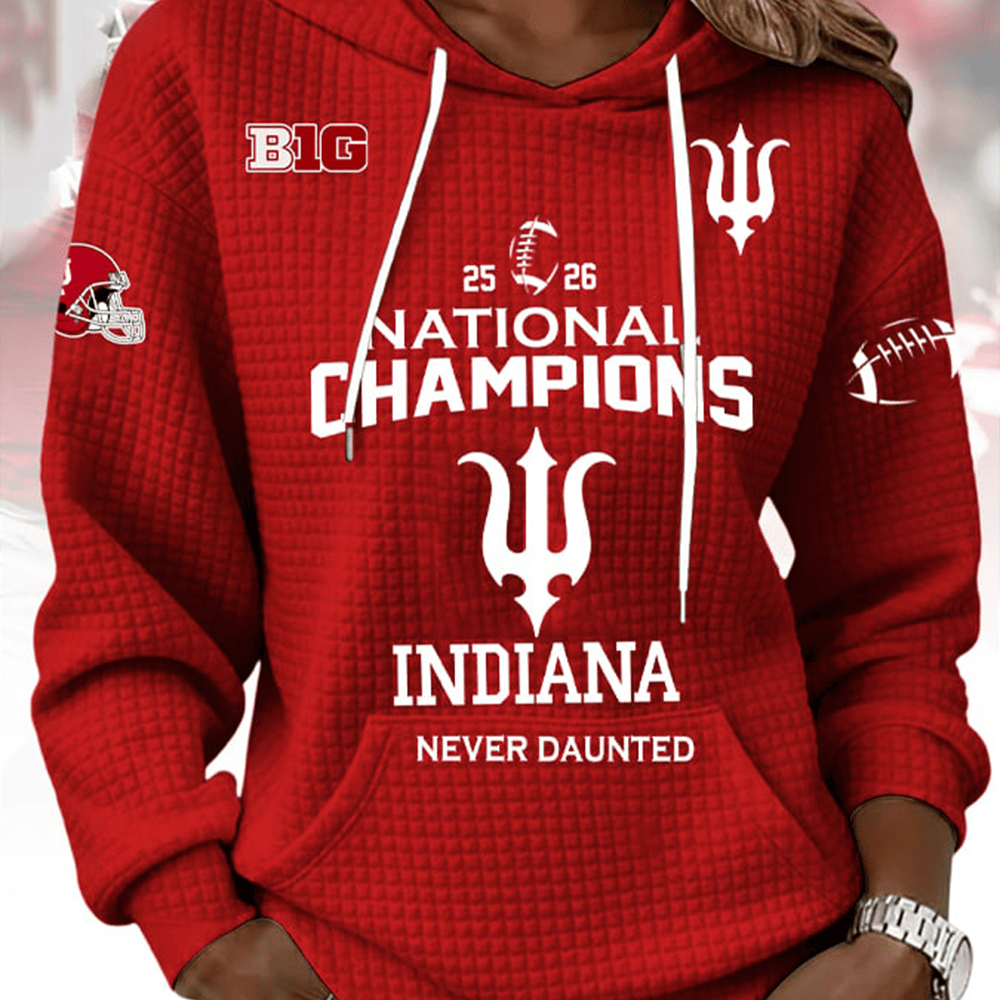 National Champions Indiana Never Daunted Hoodie Indiana Hoosiers Apparel Gift For Her