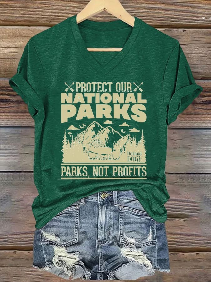National Park Protection Women's V-Neck Shirt Park Not Profits Shirt