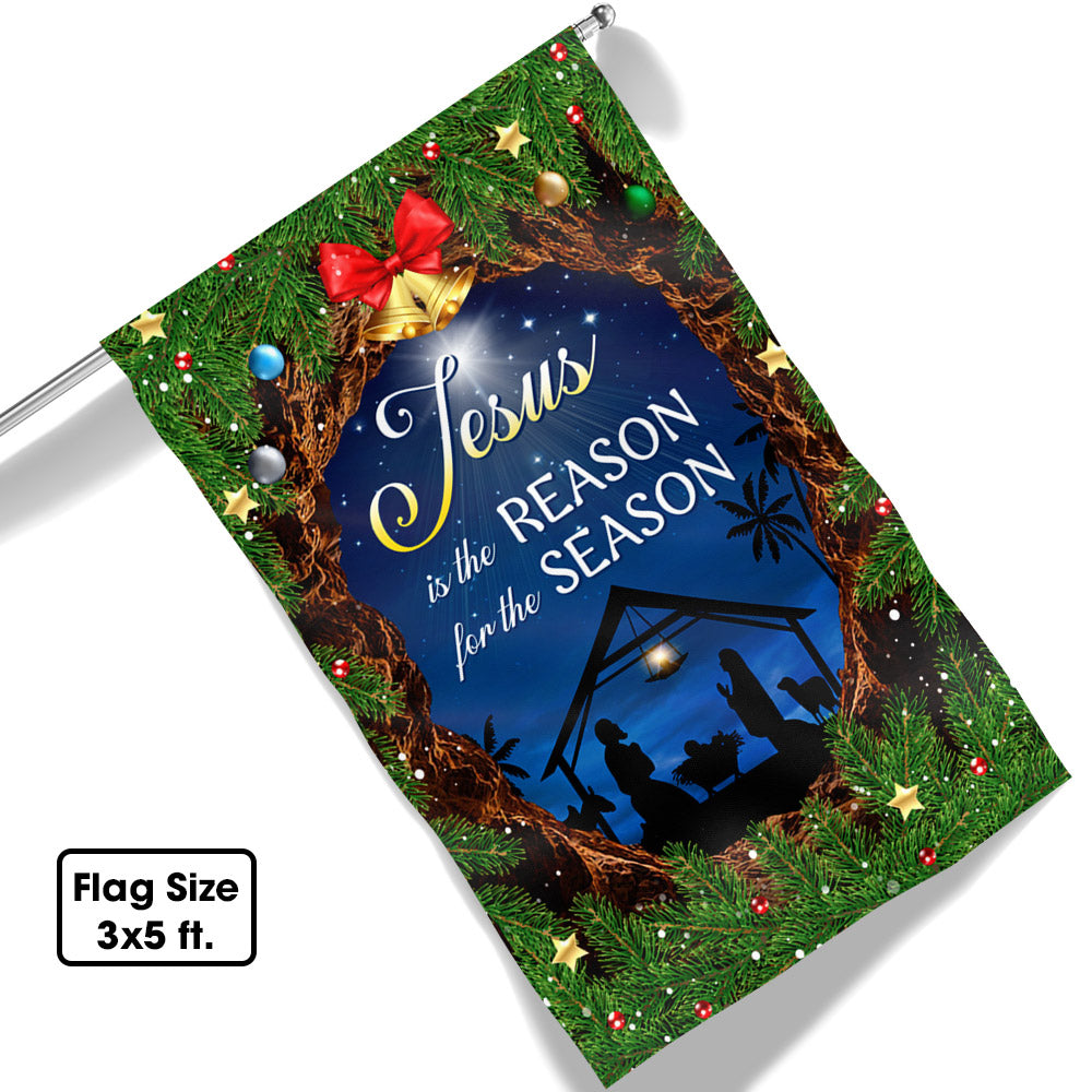 Nativity Of Jesus Flag Jesus Is The Reason For The Season Flag