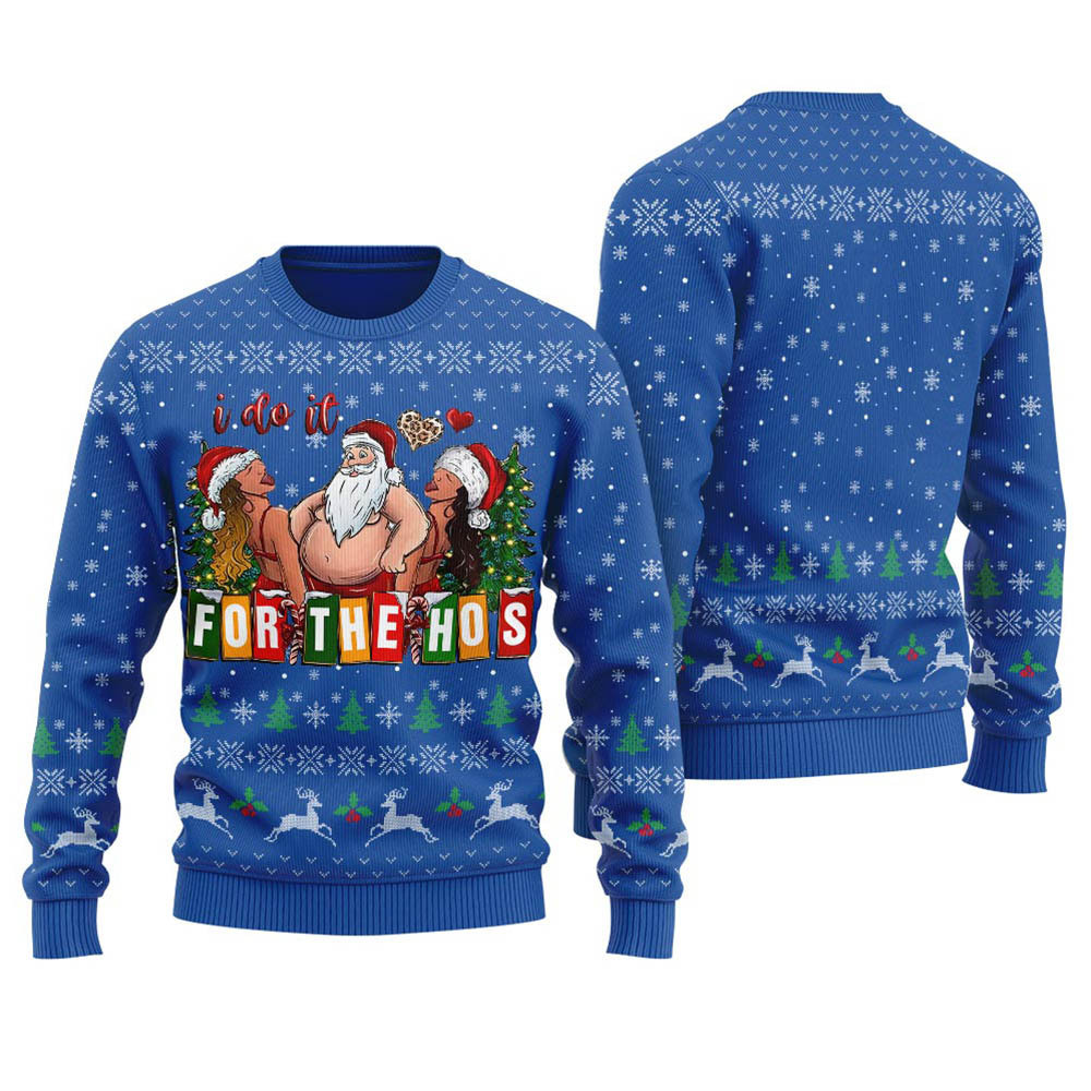 Naughty I Do It For The Hos Santa Holiday Sweater Women Royal Custom Holiday Sweater Merch That Warms the Heart