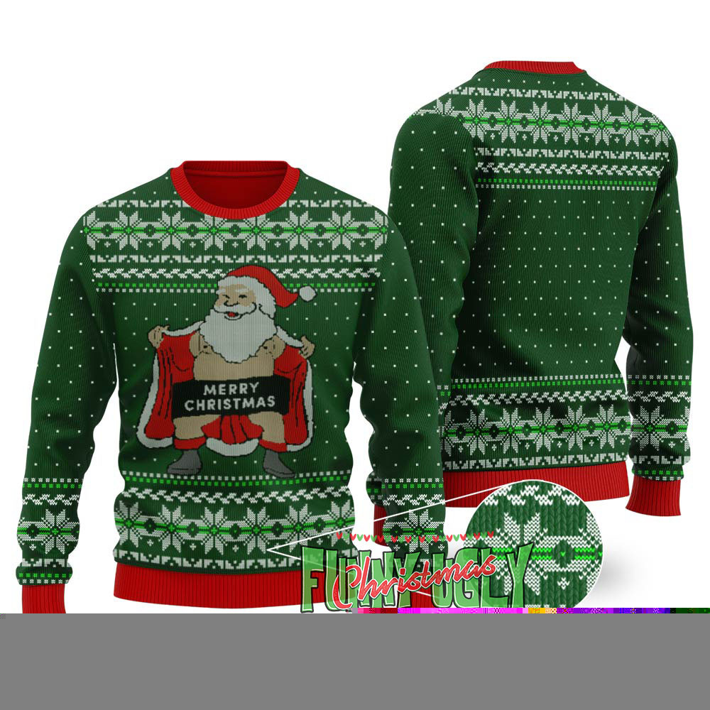 Naughty Santa Ugly Christmas Sweater Forest Green Perfect Holiday Gift Merch for Sweater Lovers