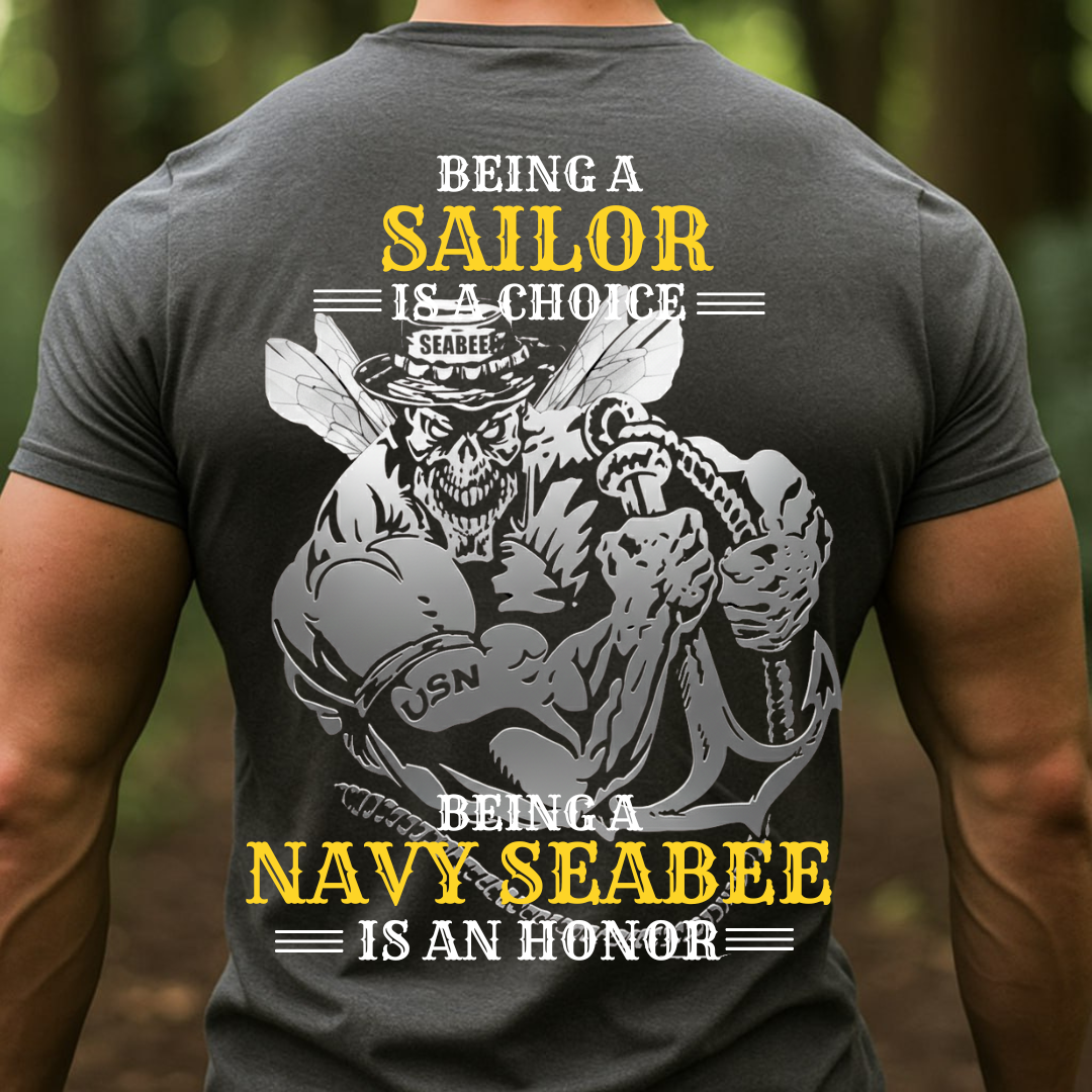 Navy Seabees Veteran T-Shirt Being a Navy Seabee is an Honor Gift for Veterans Day
