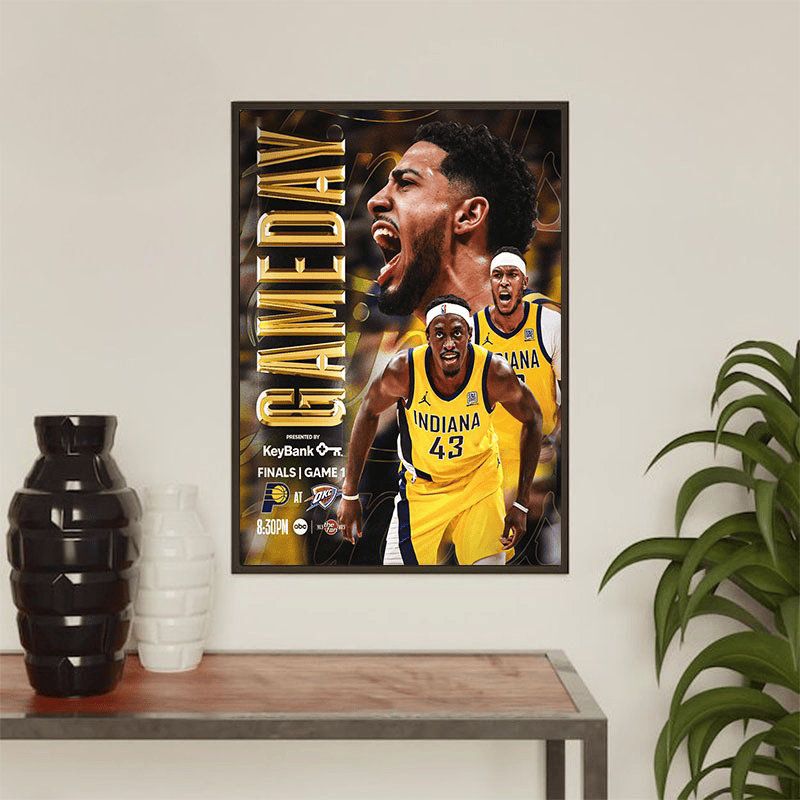 NBA Finals 2025 Game Day Indiana Pacers Vs OKC Thunder Poster Idea Home Decor