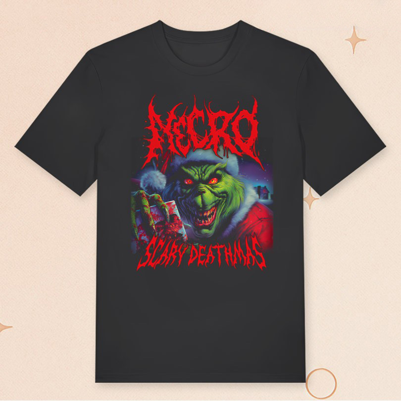 Necro Merch Necro Scary Deathmas T-Shirt Christmas Gifts For Dudes
