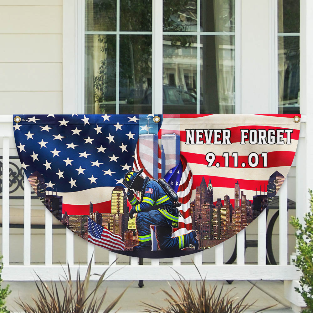 Never Forget September 11 Patriot Day 911 Non-Pleated Fan Flag