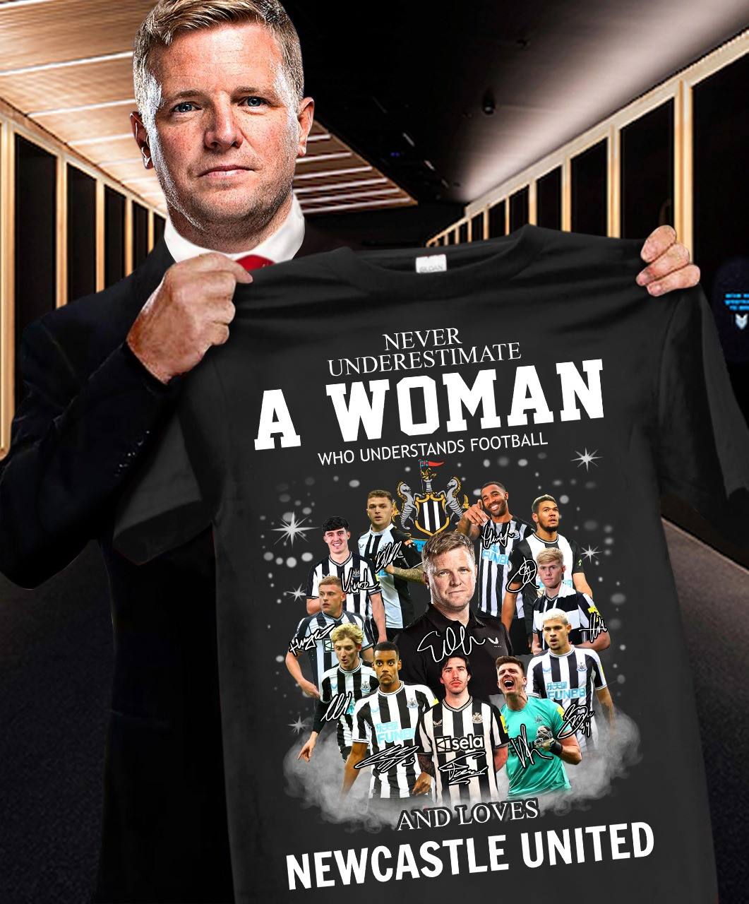 Never Underestimate A Woman Loves Newcastle United Shirt For Newcastle United Fans