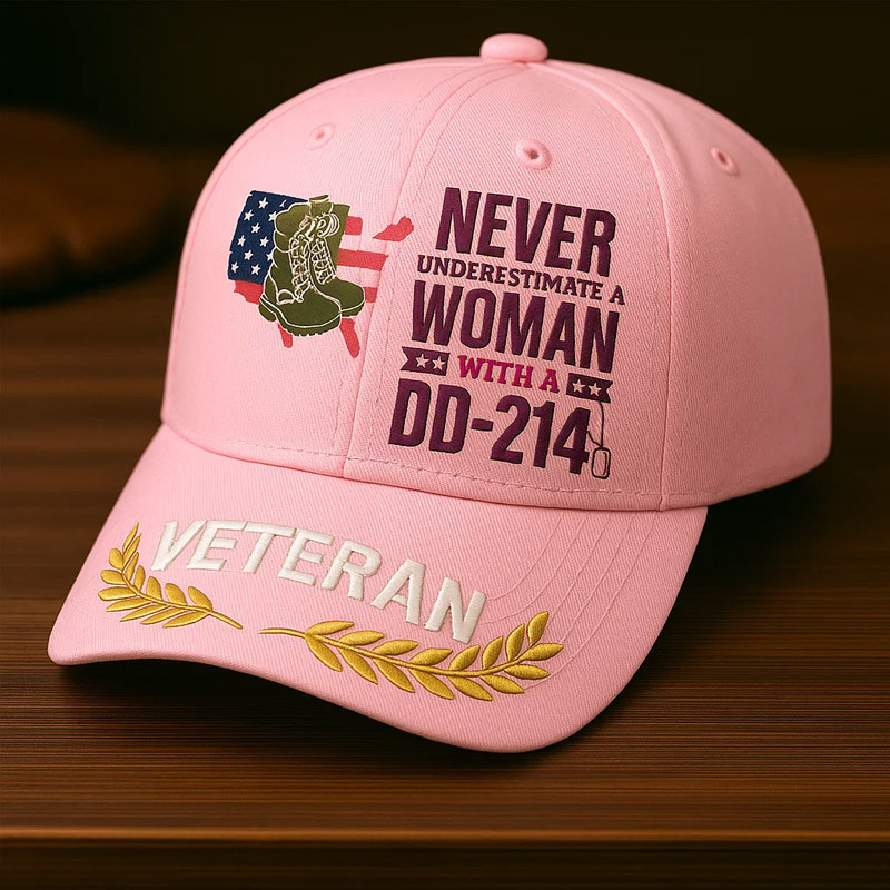 Never Underestimate A Woman With A DD 214 Hat DD 214 Man Card Cap Gifts For Women Veterans