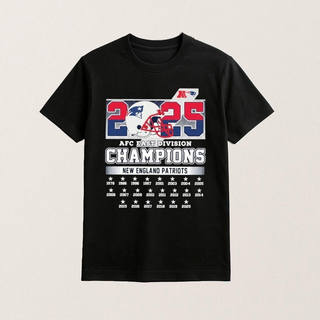 New England Football 2025 AFC East Division Champions Shirt New England Football Merch