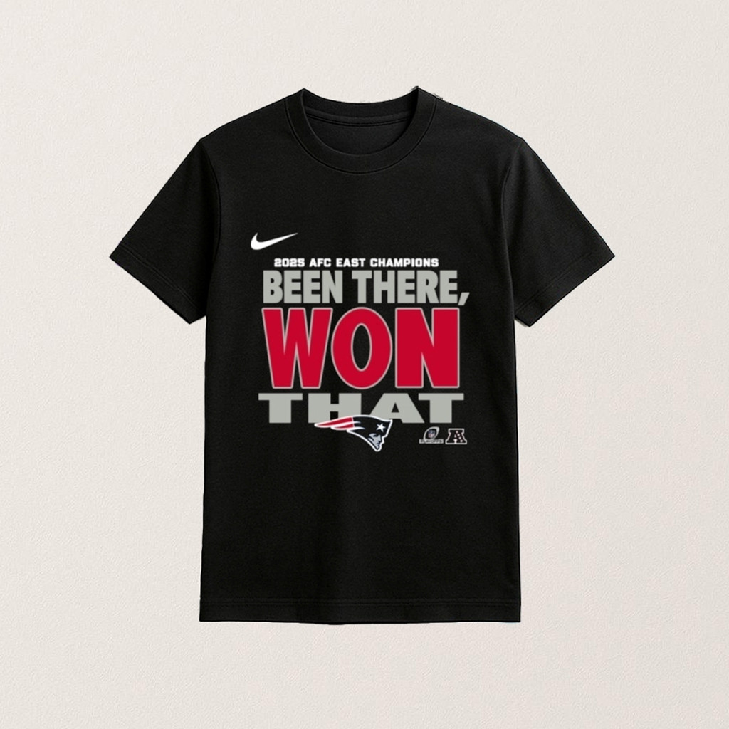 New England Football Merch 2025 AFC East Champions Been There Won That Shirt Football Fan Gifts