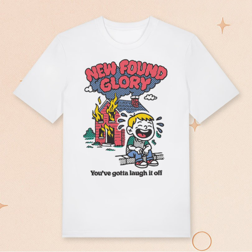New Found Glory Merch You've Gotta Laugh It Off T-Shirt Gift Ideas For Music Lovers New Found Glory Merch You've Gotta Laugh It Off T-Shirt Gift Ideas For Music Lovers