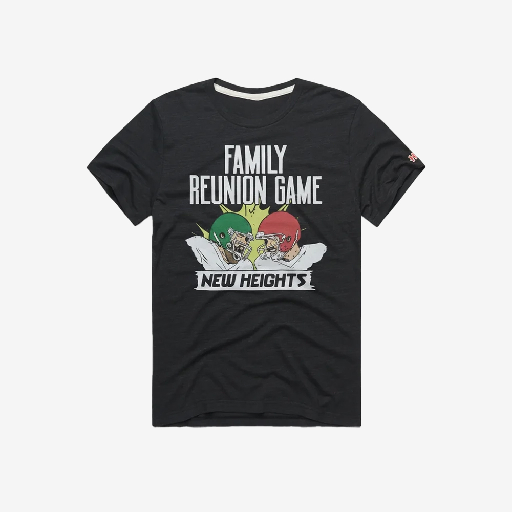 New Heights Family Reunion Game T-Shirt New Heights Merch Cool Gifts For Her