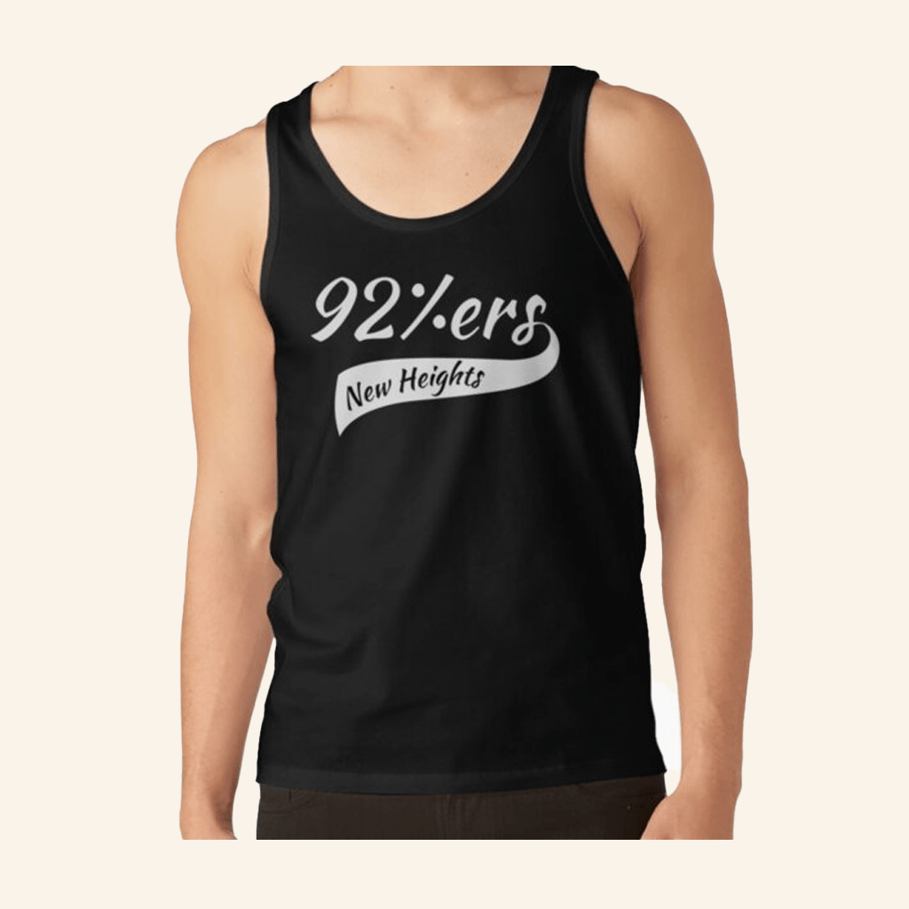 New Heights Merch New Heights 92 Ers Tank Top Gifts For Husband New Heights Merch New Heights 92 Ers Tank Top Gifts For Husband