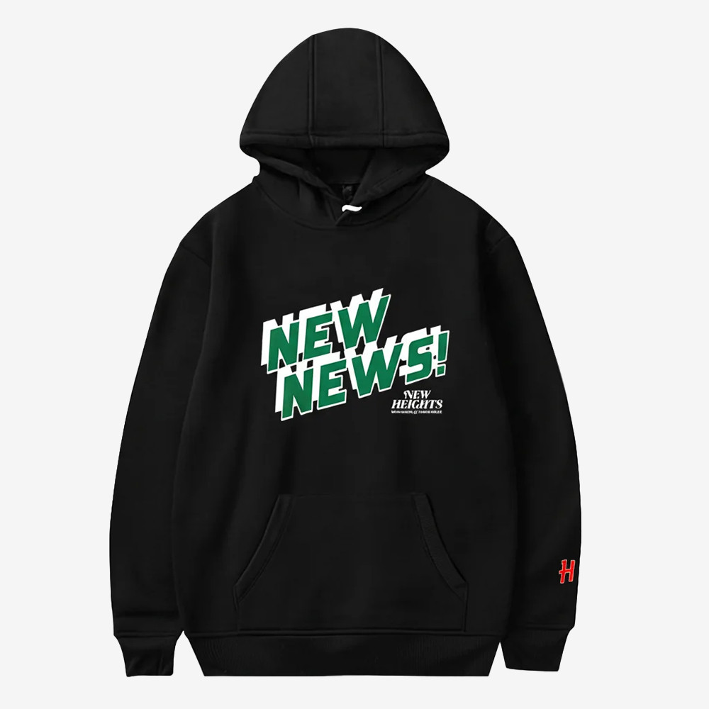 New Heights New News Hoodie New Heights Podcast Hooded Sweatshirt Gift Ideas For Him