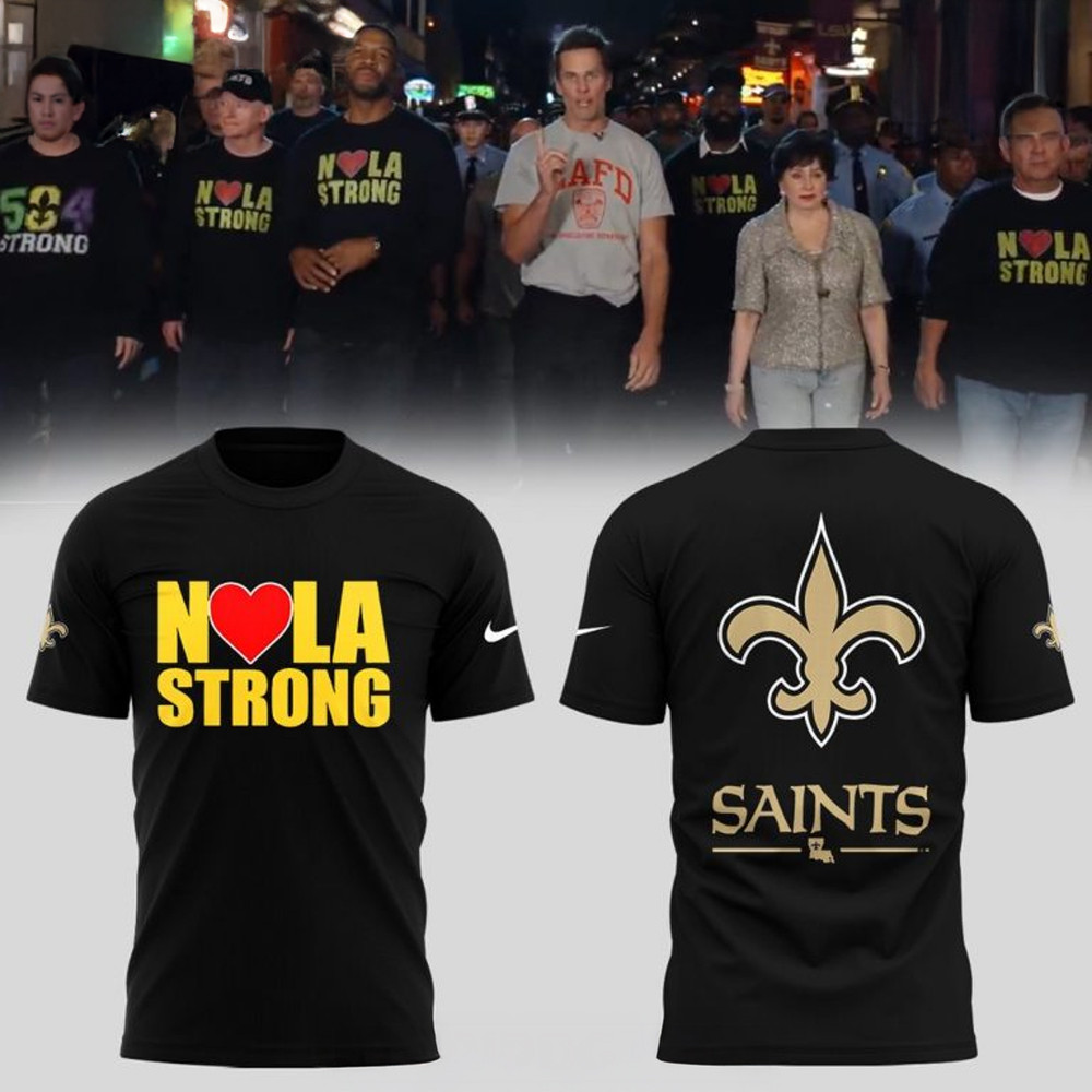 New Orleans Saints NOLA Strong Special T-Shirt Best Gift For Football Lovers