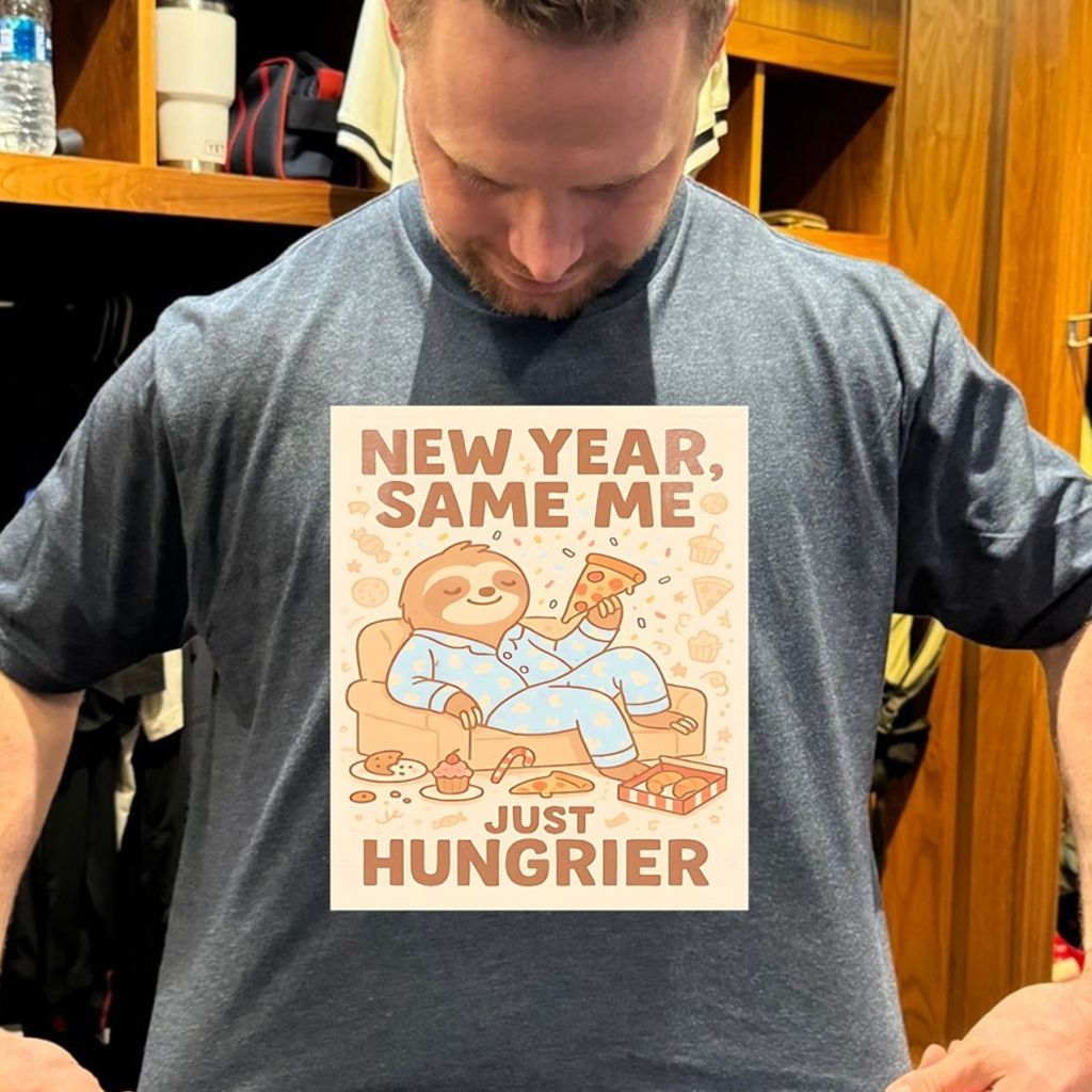 New Year Same Me Just Hungrier Sloth Shirt Best Birthday Gift For Brother