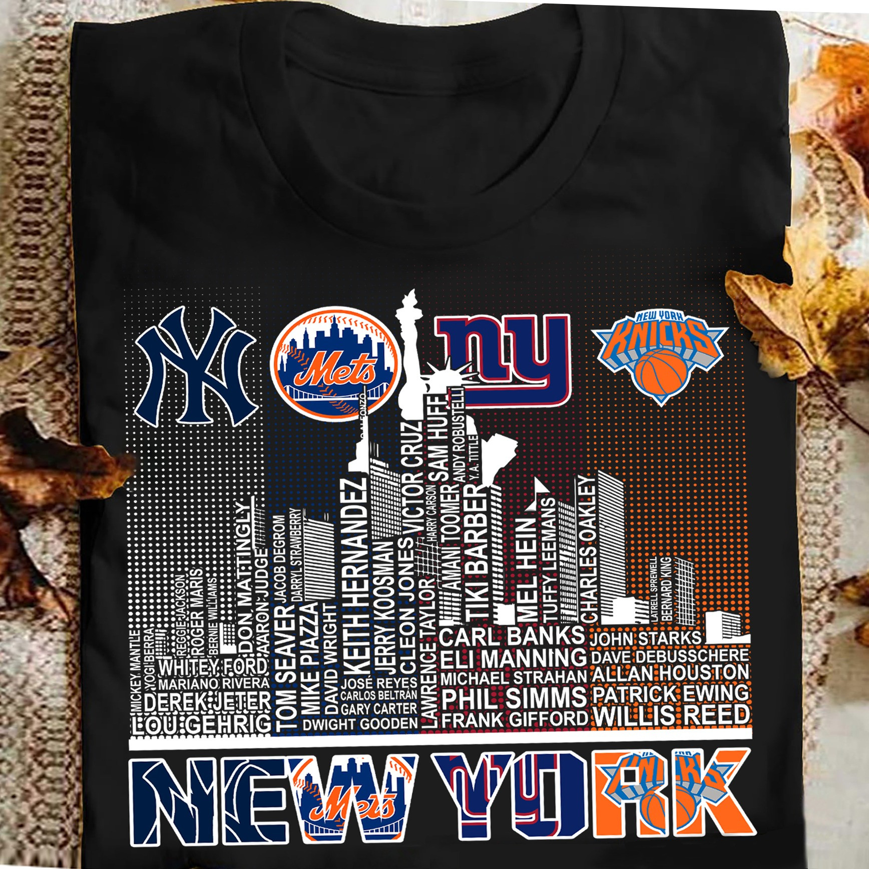 New York City Sports Teams Legends Names T-Shirt Yankees Mets Giants Knicks Fan Gifts