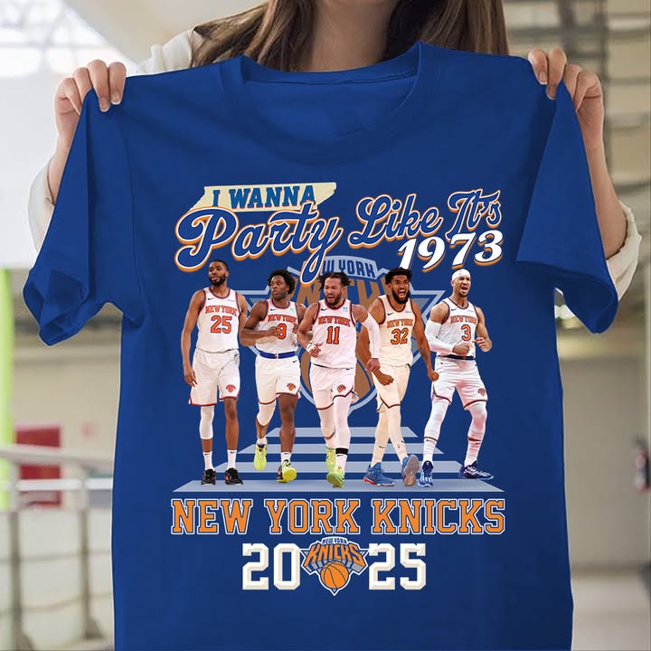 New York Knicks 2025 I Wanna Party Like It's 1973 T-Shirt Knicks Merch Best Gifts For Basketball Fans
