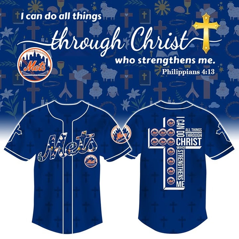 New York Mets Faith Jersey I Can Do All Things Through Christ Best Gift For Fans