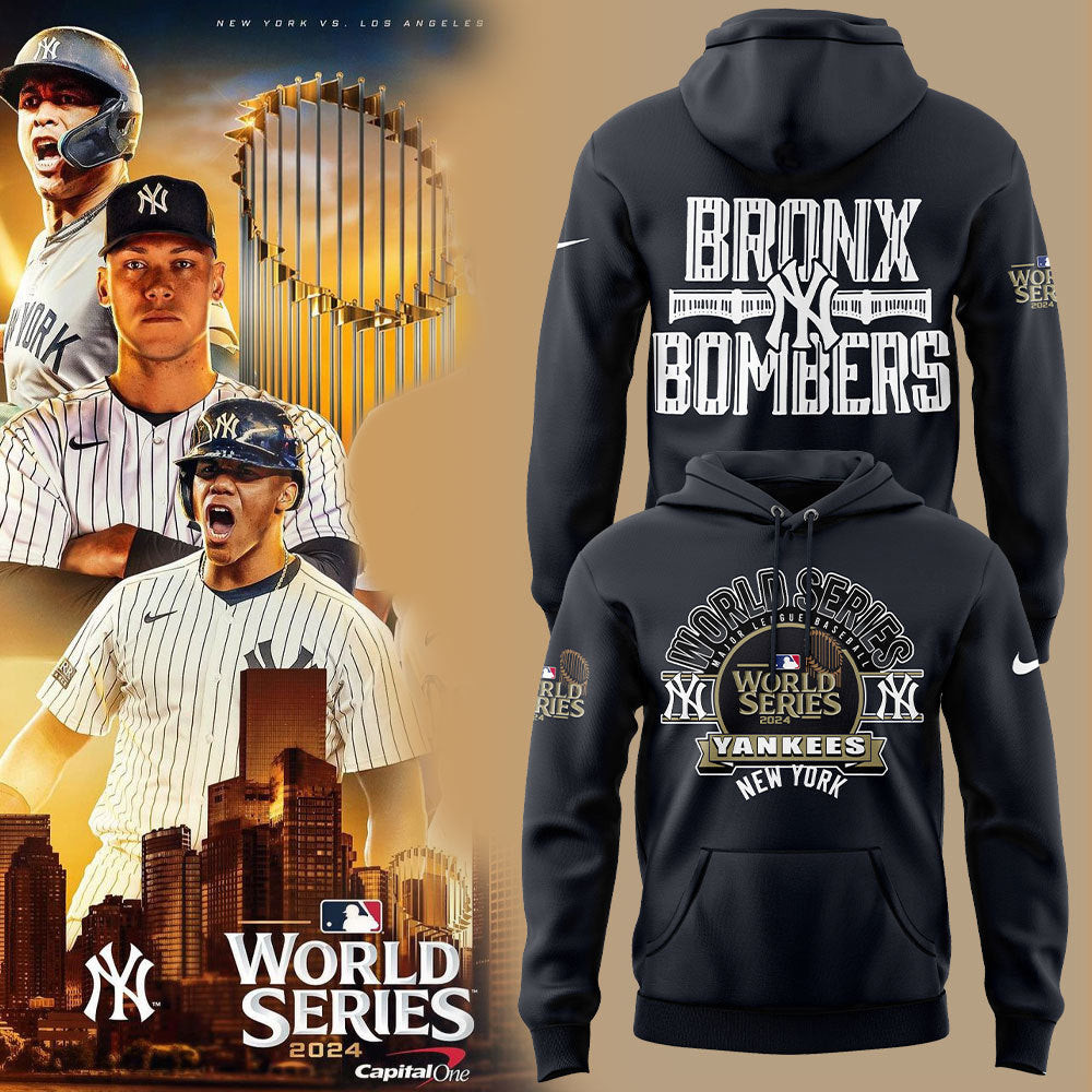 New York Yankees Bronx Bombers 2024 World Series Hoodie Gifts For Baseball Lovers