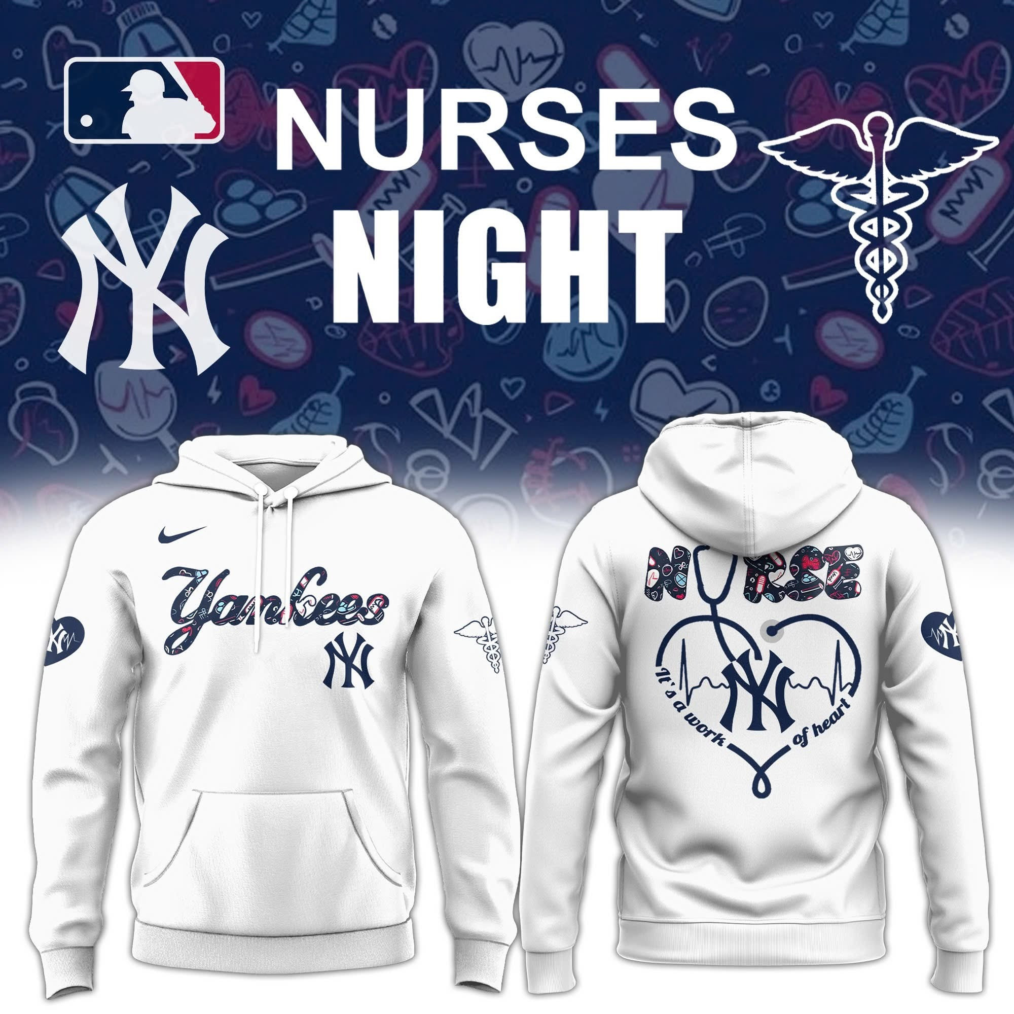 New York Yankees X Nurses Night Hoodie It's A Work Of Heart Honor Nurses Baseball Fan Gifts