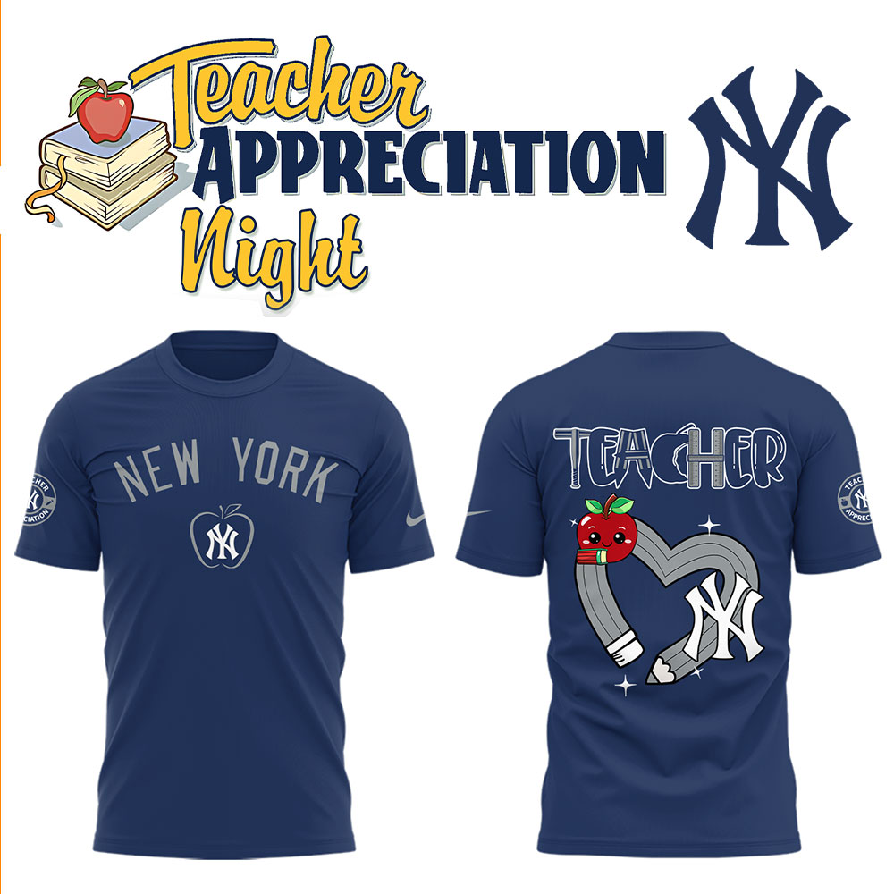 New York Yankees x Teacher Appreciation Night T-Shirt Baseball Christmas Gifts