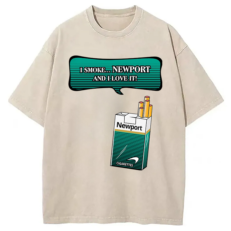 Newport Cigarettes Premium Washed T-Shirt Soft Comfortable Daily T Shirt Gifts For Sister