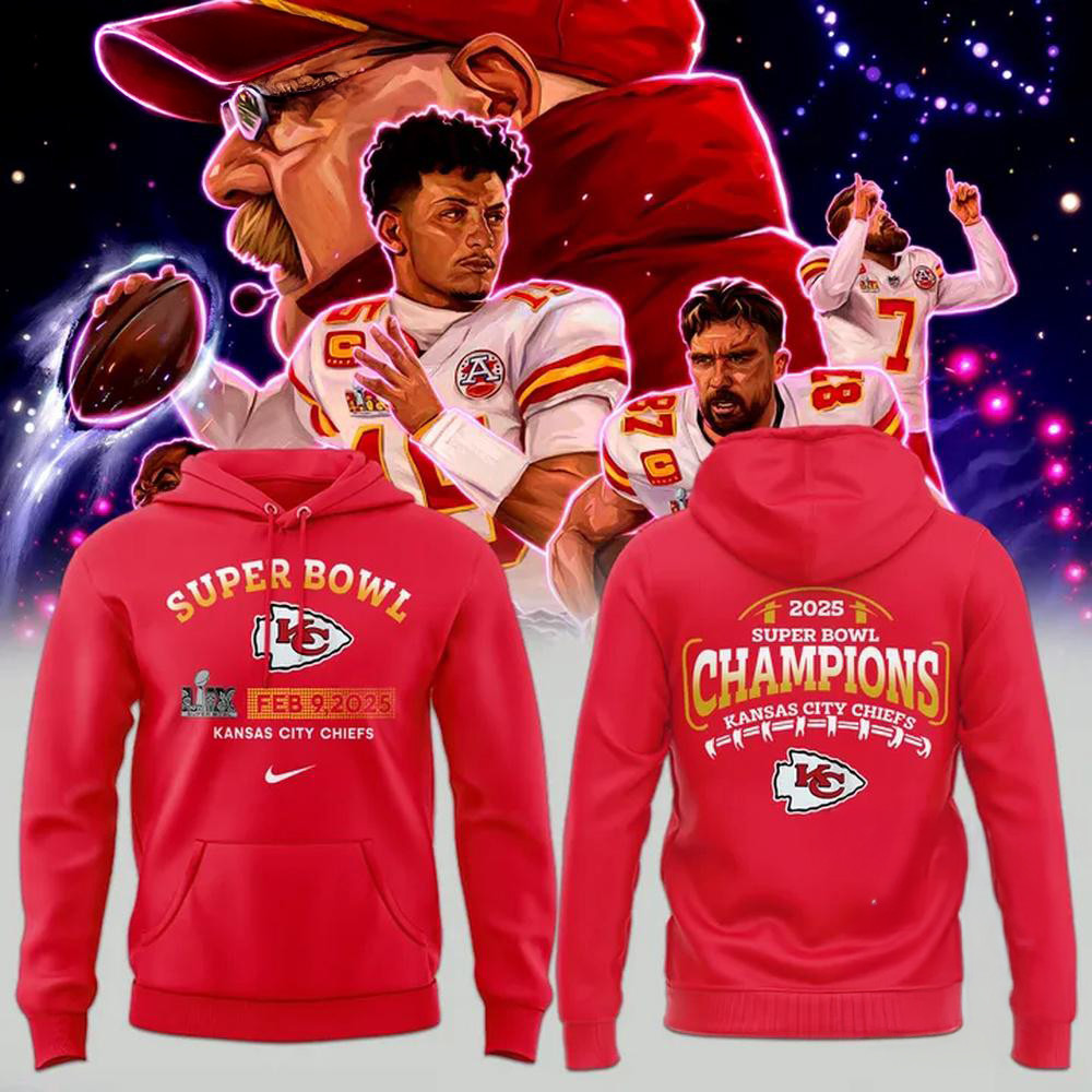 NFL Kansas City Chiefs Super Bowl LIX 2025 Champions Hoodie Football Fan Gifts