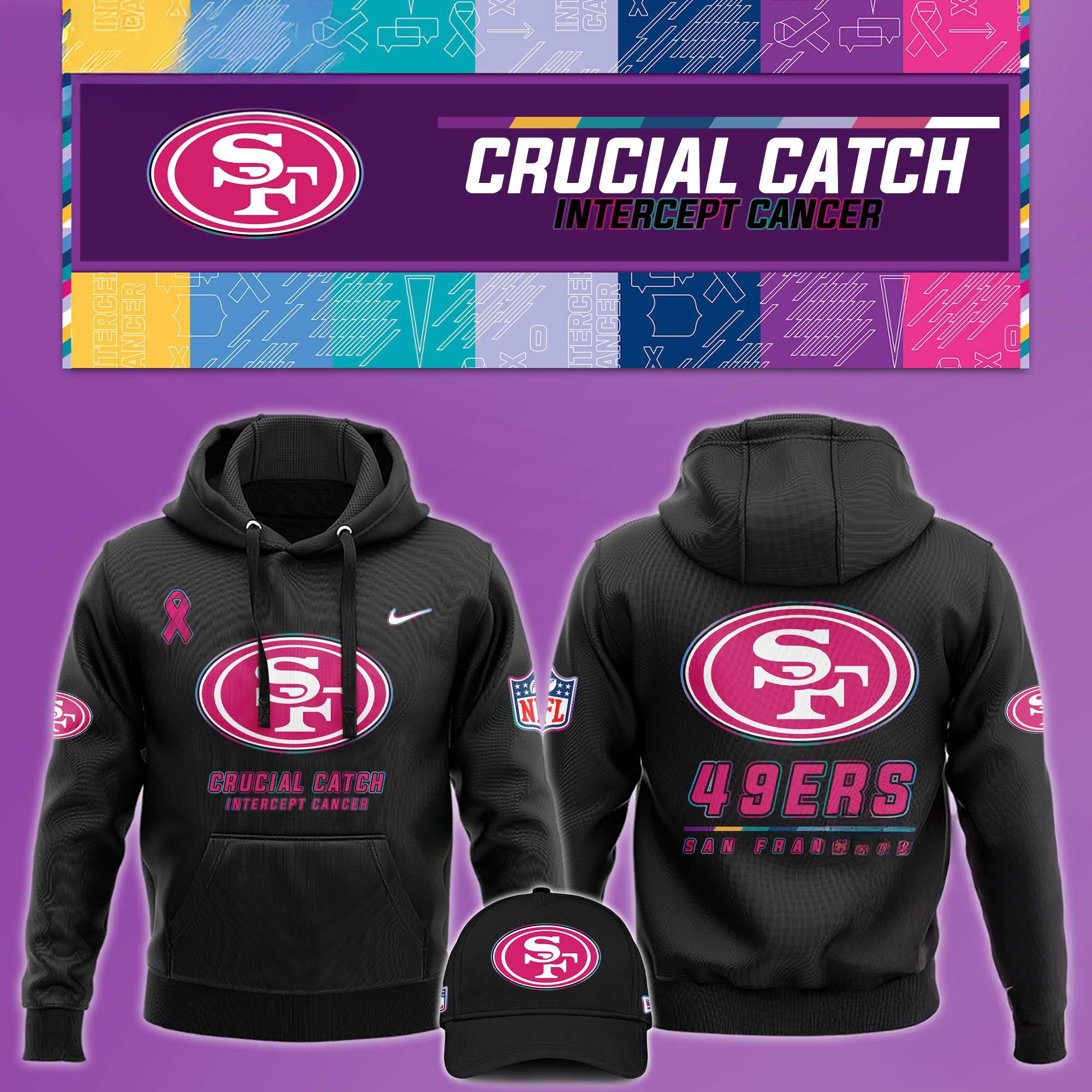 NFL San Francisco 49ers Crucial Catch Pink Breast Cancer Awareness Hoodie Gifts For Football Fan