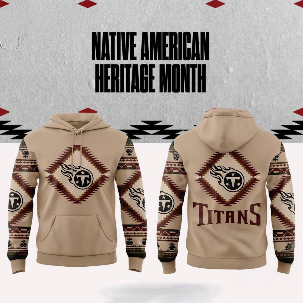 NFL Tennessee Titans x National Native American Heritage Month Hoodie Football Related Gifts