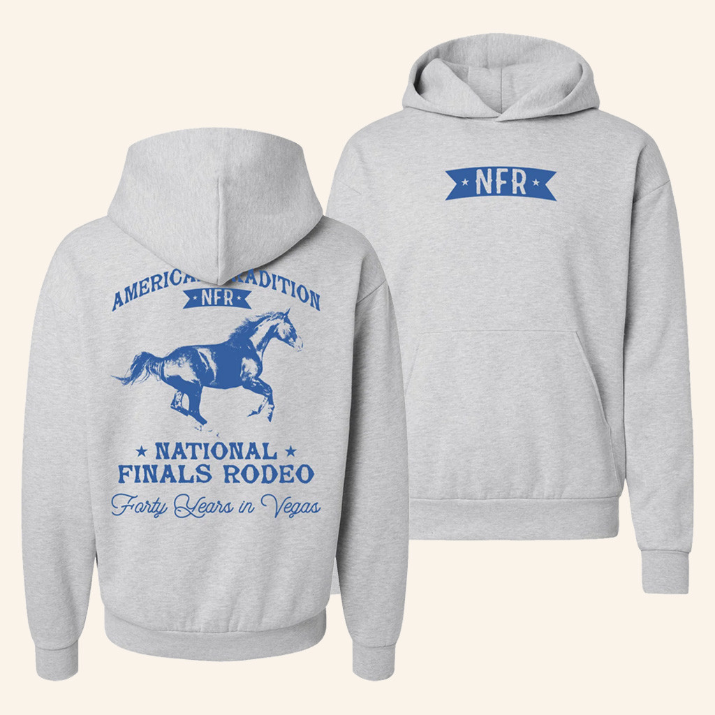NFR Merch NFR American Tradition Banner Hoodie Cowboys Gifts For Her NFR Merch NFR American Tradition Banner Hoodie Cowboys Gifts For Her