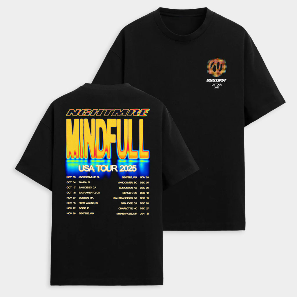 Nghtmre Merch Nghtmre Mindfull Tour T-Shirt Birthday Gift For Brother