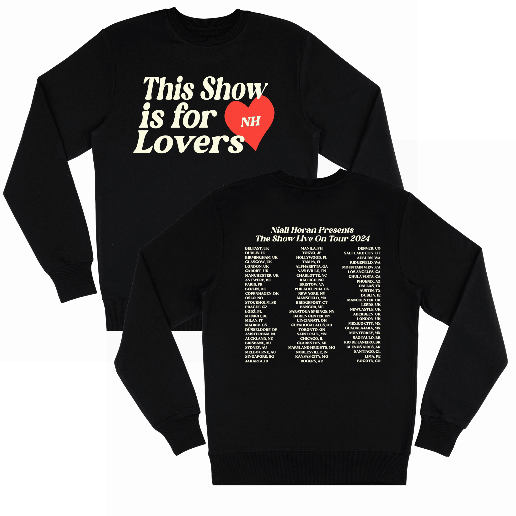 Niall Horan Merch Niall Horan This Show Is For Lovers Black Sweatshirt Gifts For Fans