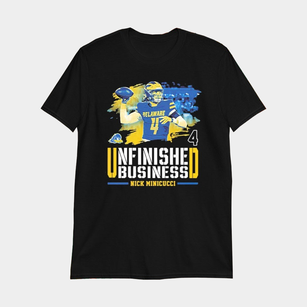 Nicholas Minicucci Unfinished Business In The 302 From Team Delaware Fightin T-Shirt