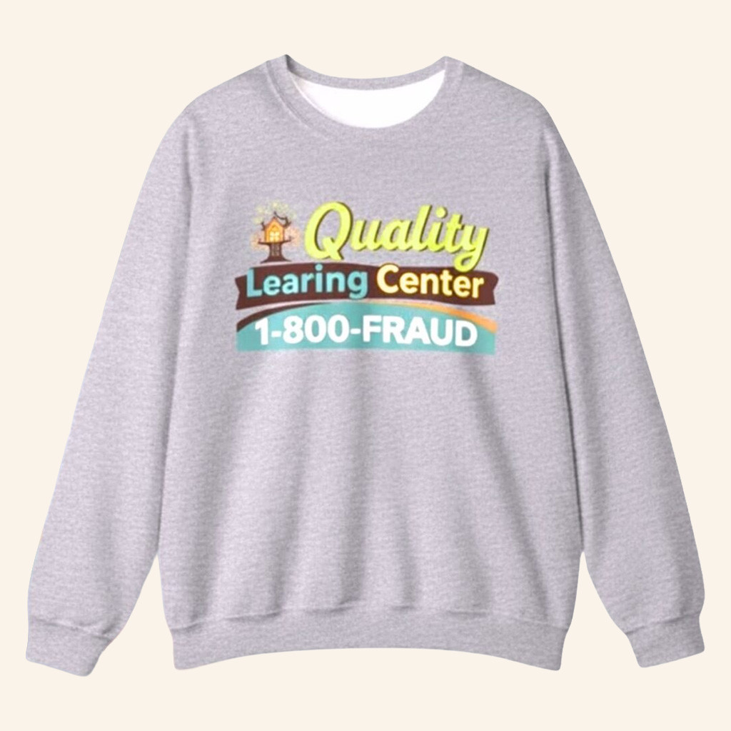 Nick Shirley Merch Quality Learing Center Sweatshirt Minnesota Fraud Apparel Gifts For Friends