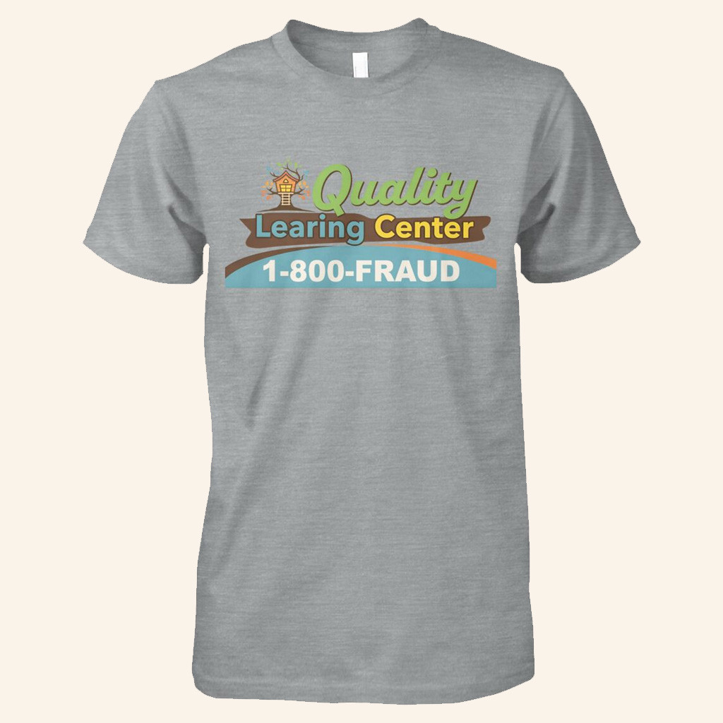 Nick Shirley Merch Quality Learing Center T-Shirt Daycare Fraud Minnesota Shirt Gifts For Him