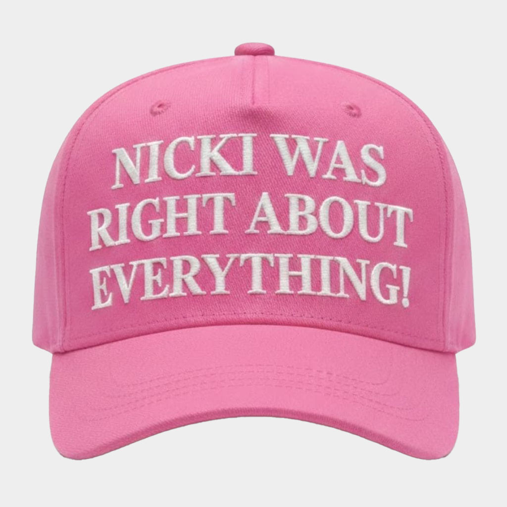 Nicki Was Right About Everything Hat Embroidered Nicki Minaj Merch Gifts For Wife-1 Nicki Was Right About Everything Hat Embroidered Nicki Minaj Merch Gifts For Wife-1