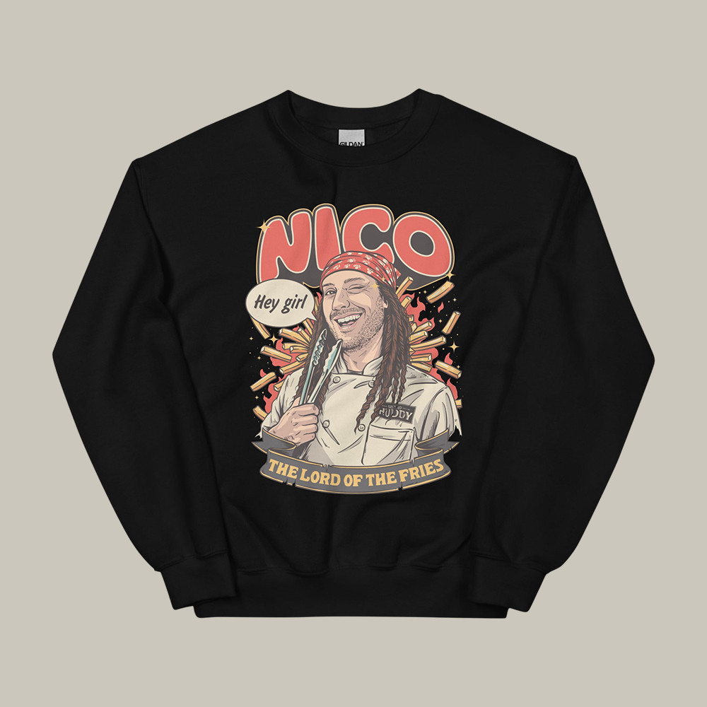 Nico Lord Of The Fries Bistro Huddy Sweatshirt Restaurant Comedy Clothing Bistro Huddy Fan Gifts