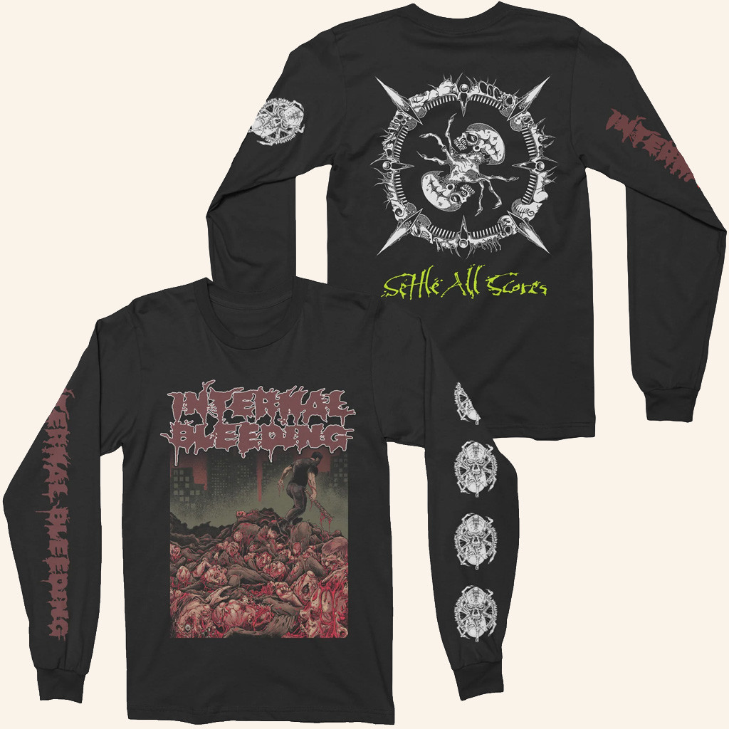 Night Shift Merch Internal Bleeding Settle All Scores Long Sleeve Shirt Gifts For Him