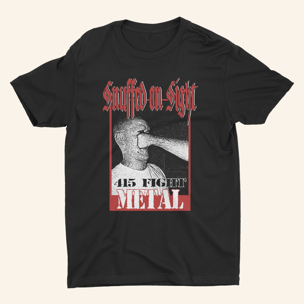 Night Shift Merch Snuffed On Sight Face Punch T-Shirt Gift Ideas For Husband