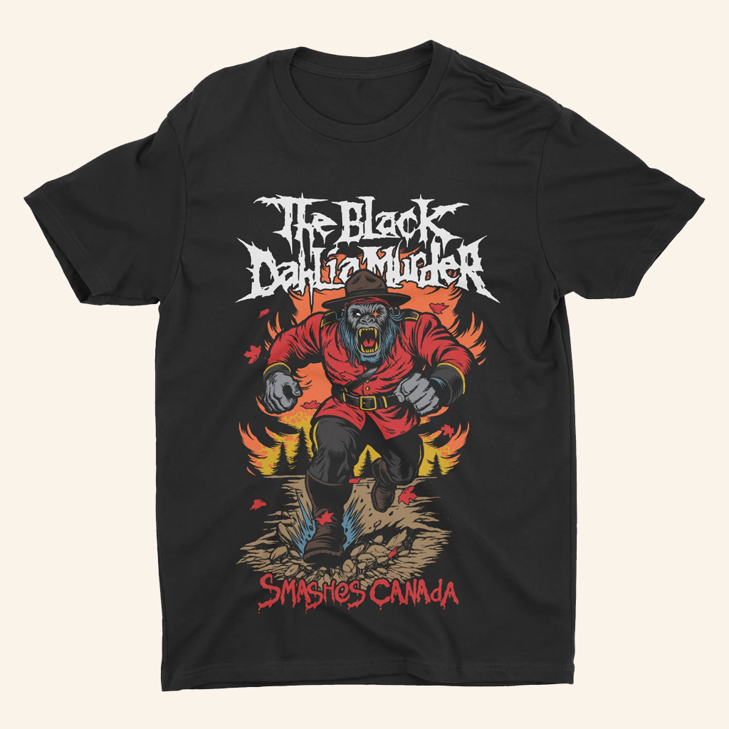 Night Shift Merch The Black Dahlia Murder Smashes Canada T-Shirt Gifts For Band Lovers