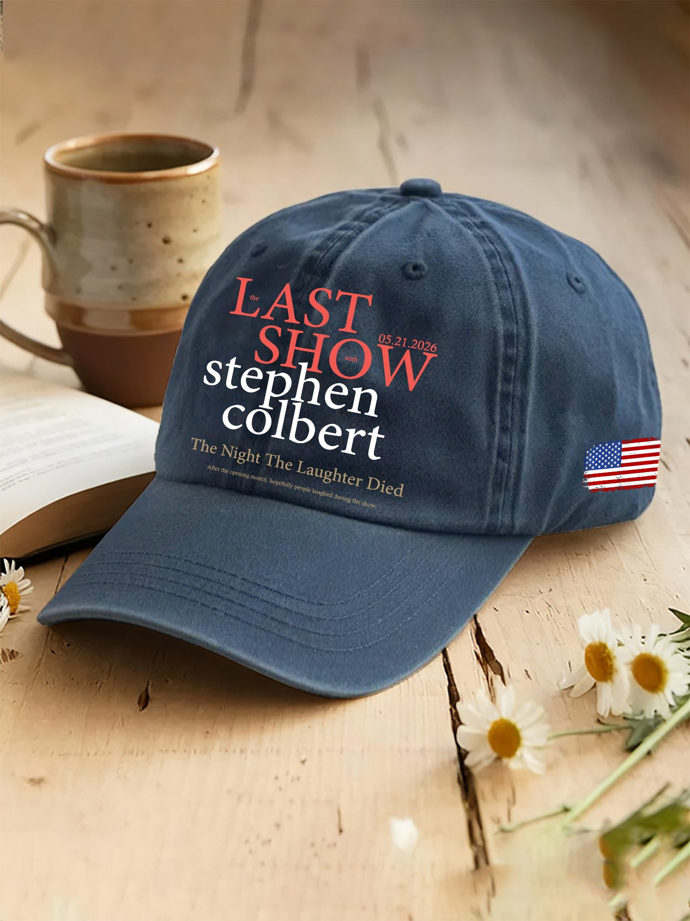 Night The Laughter Died Baseball Hat Stephen Colbert Last Show 2026 Fan Gear Gift Ideas