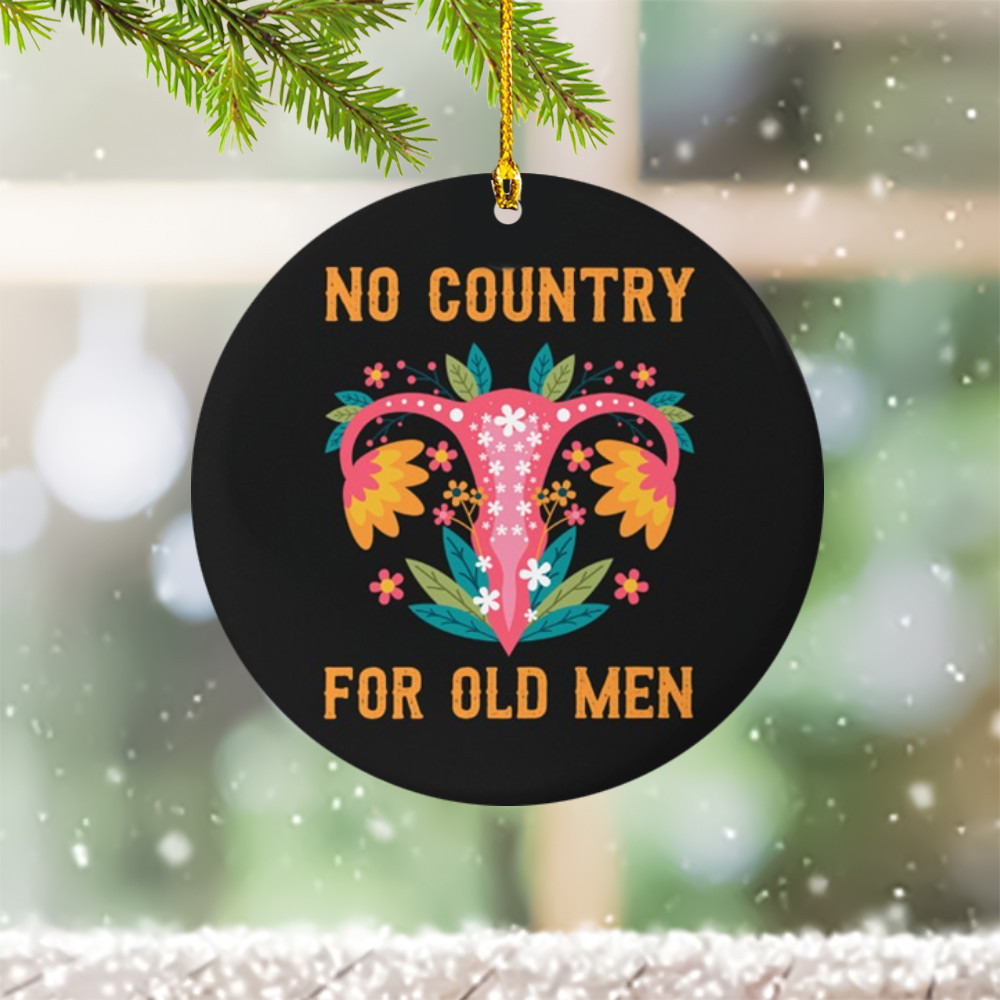 No Country For Old Men Ornament Reproductive Rights Christmas Tree Decorations