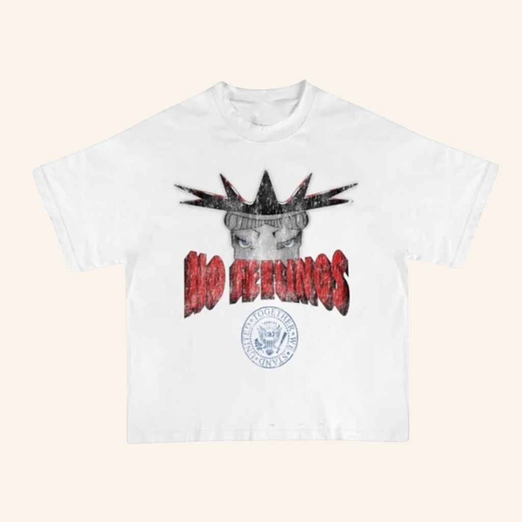 No Feelings Merch Liberty Vintage T-Shirt Christmas Gift For Patriots No Feelings Merch Liberty Vintage T-Shirt Christmas Gift For Patriots