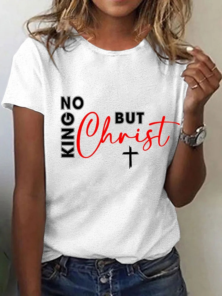 No King But Christ T-Shirt No Kings Apparel Faith Gifts For Liberal Friends