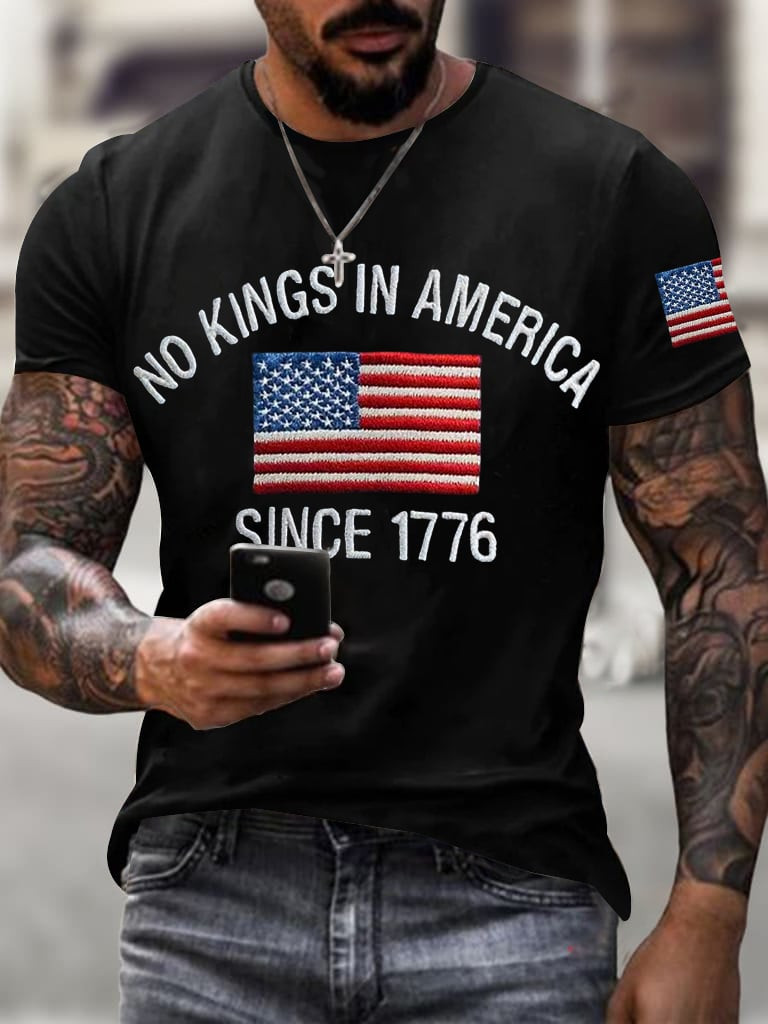 No King In America Since 1776 Shirt FDT Men's Patriotic Apparel Dad Gifts