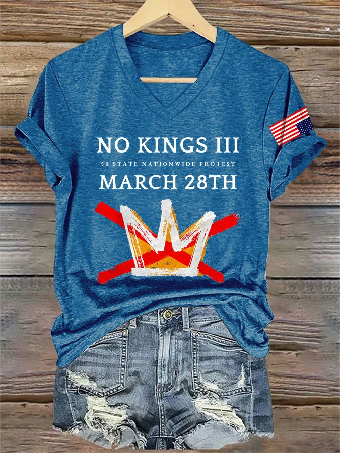 No Kings III March 28Th V-Neck Shirt No Kings Rally Outfits Patriotic Gifts For Women