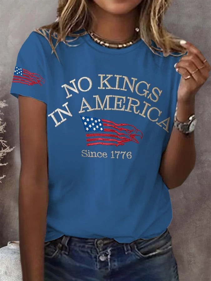 No Kings In America Since 1776 Print T-Shirt Patriotic Political Apparel