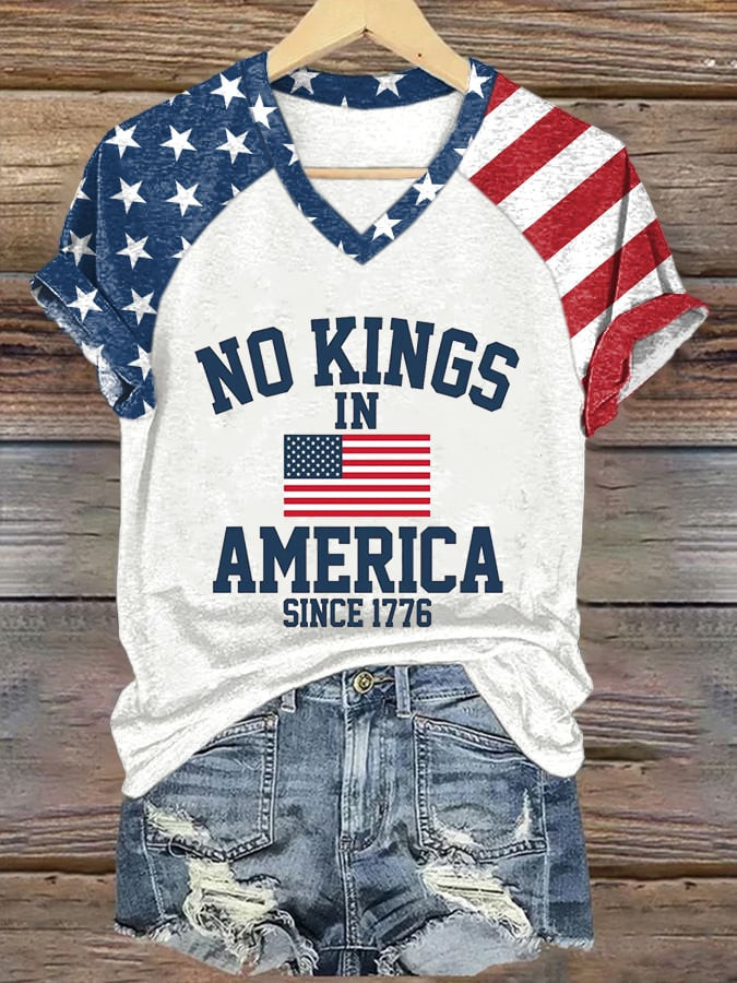 No Kings In America Since 1776 V-neck T-Shirt For Women's Independence Day FDT Shirt
