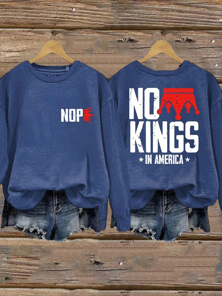 No Kings In America Sweatshirt Nope Kings No Kings Protest Apparel Gifts For Sister